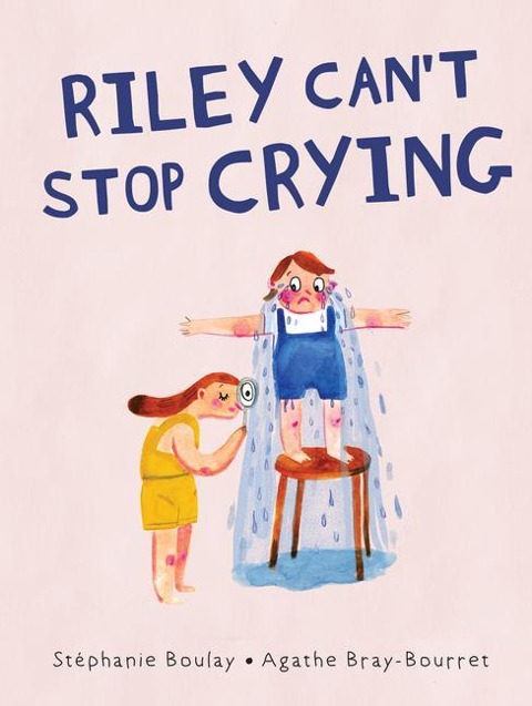 Riley Cant Stop Crying