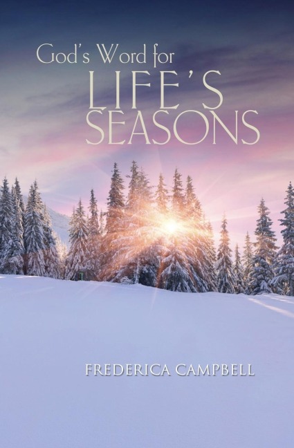 GODS WORD FOR LIFES SEASONS