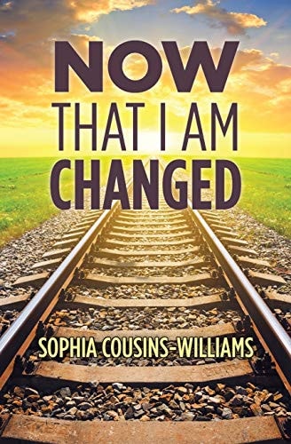 Now That I Am Changed A Sunday School Manual for Teaching New Converts