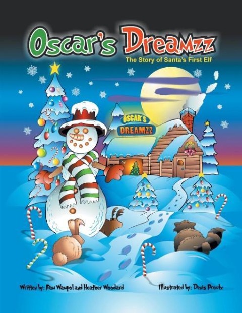 Oscars Dreamzz: The Story of Santas First Elf
