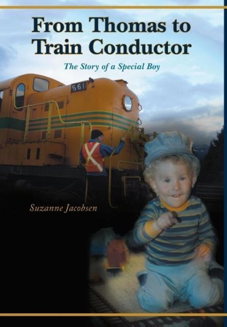 From Thomas to Train Conductor: The Story of a Special Boy