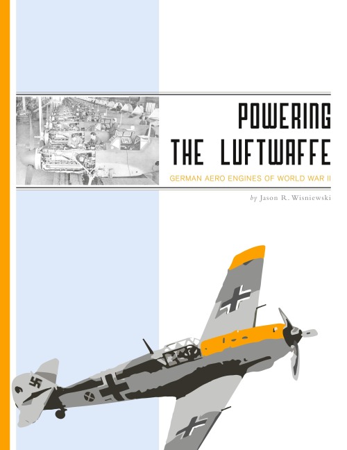 Powering the Luftwaffe: German Aero Engines of World War II