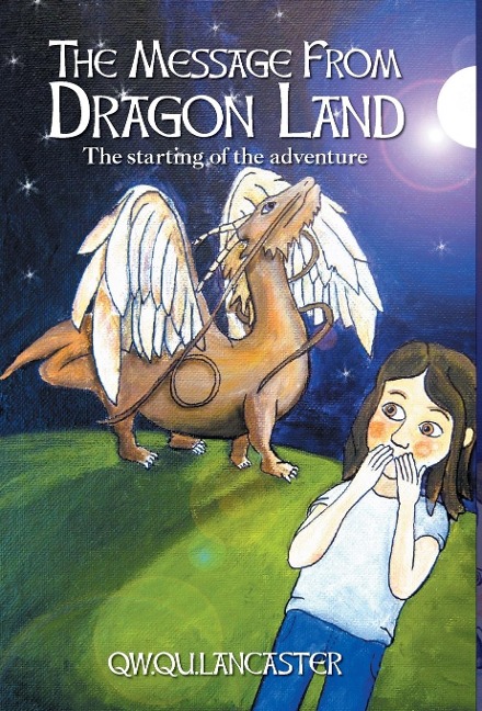 The Message From Dragon Land: The starting of the adventure