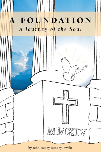 A Foundation: A Journey of the Soul