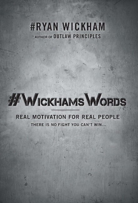#WickhamsWords: Real Motivation for Real People