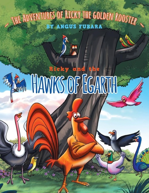 The Adventure of Ricky the Golden Rooster: Ricky and the Hawks of Egarth