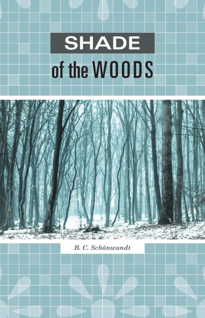 Shade of the Woods