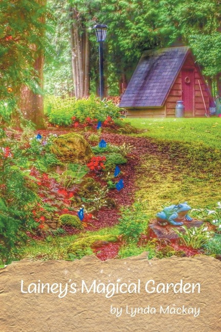 Laineys Magical Garden