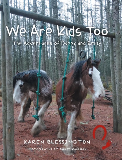 We Are Kids Too: The Adventures of Danny and Emily
