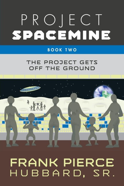 Project Spacemine: The Project Gets Off The Ground