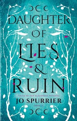 Daughter of Lies and Ruin