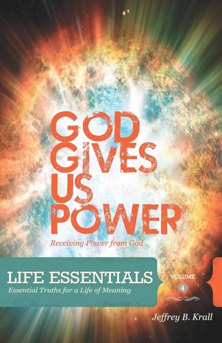 God Gives Us Power Receiving Power From God