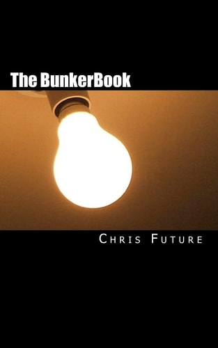 The BunkerBook Nuggets Of Liberty From The Freedom Bunker