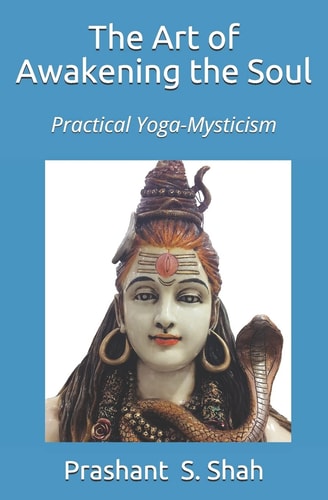 The Art of Awakening the Soul Practice of Mysticism