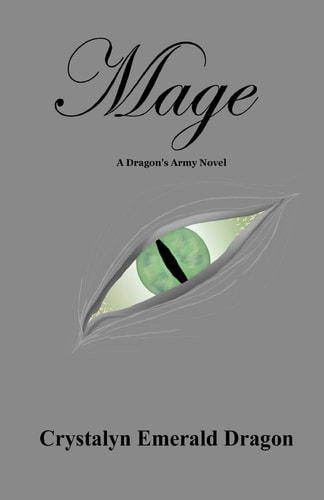 Mage A Dragon's Army Novel