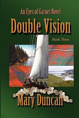 Double Vision An Eyes of Garnet Novel