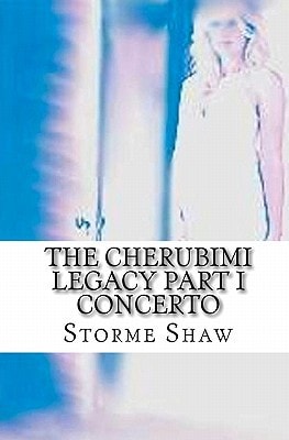 The Cherubimi Legacy Part I Concerto