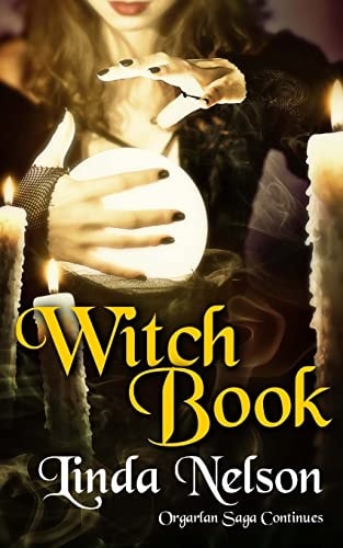 Witch Book (Orgarlan Saga: Book 2)