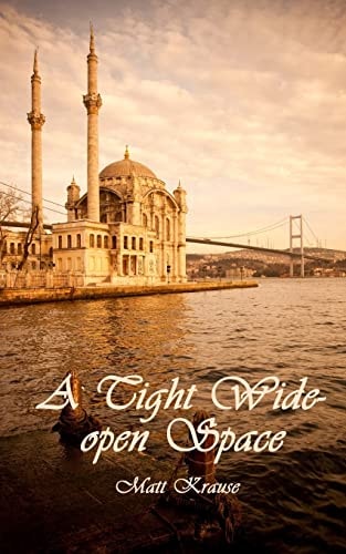 A Tight Wide-Open Space Finding Love in a Muslim Land