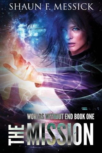 Worlds Without End The Mission