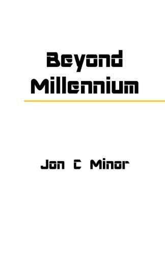 Beyond Millennium