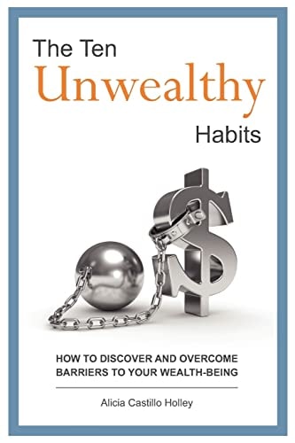 The Ten Unwealthy Habits Take the Breaks Off