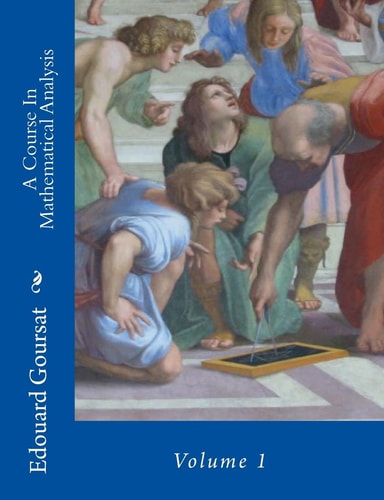 A Course In Mathematical Analysis Volume 1
