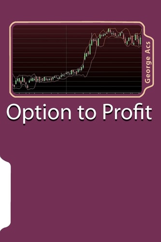 Option to Profit Making Your Portfolio Work for You