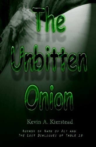 The Unbitten Onion