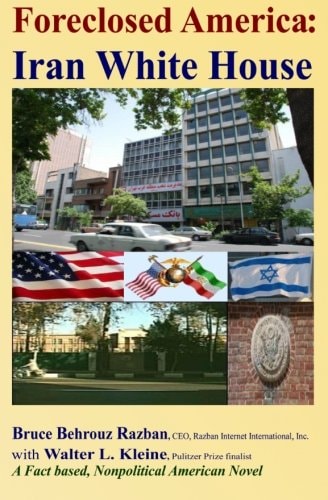 Foreclosed America Iran White House