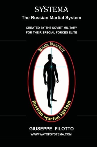Systema The Russian Martial System