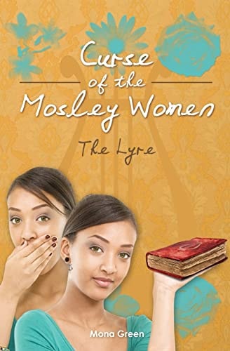 Curse of The Mosley Women The Lyre