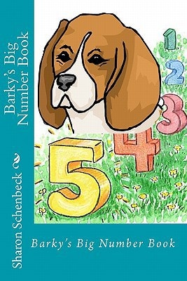 Barky's Big Number Book 1 Through 10