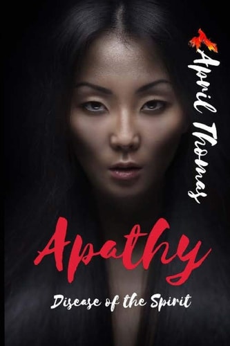 Apathy Disease of the Spirit