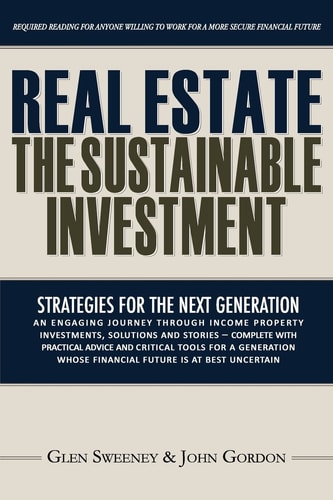 Real Estate The Sustainable Investment: Strategies for the Next Generation