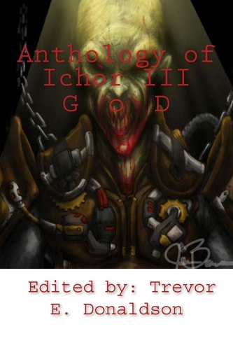 Anthology of Ichor III Gears of Damnation