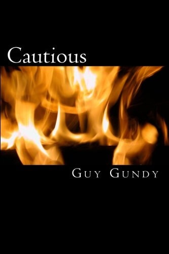 Cautious
