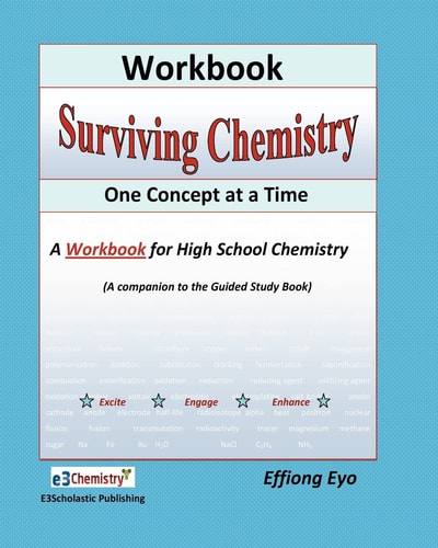 Surviving Chemistry One Concept at a Time Workbook: A Workbook Fo High School Chemistry