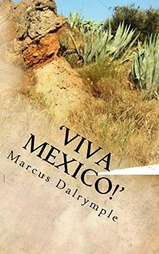 'Viva Mexico!'