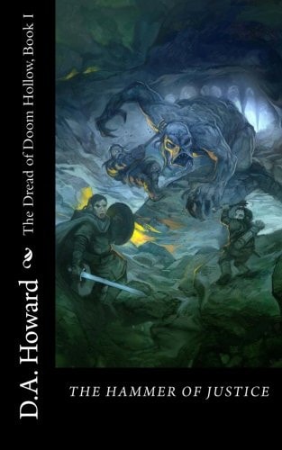 The Hammer of Justice The Doom of Dread Hollow