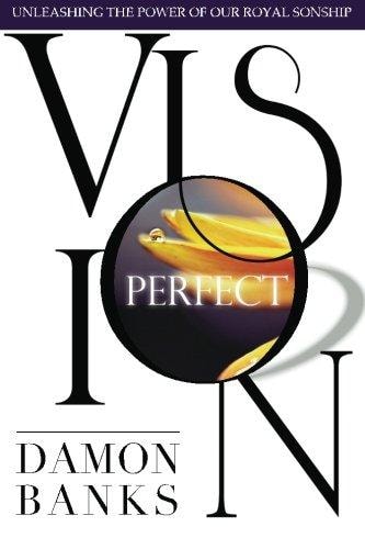 Perfect Vision Unleashing the Power of Your Royal Sonship