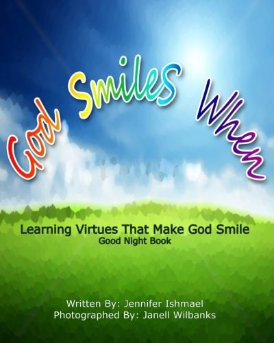 God Smiles When Learning Virtues That Make God Smile