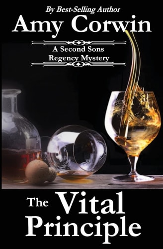 The Vital Principle A Second Sons Mystery