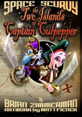 Space Scurvy - The Two Islands of Captain Culpepper