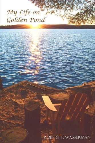My Life on Golden Pond