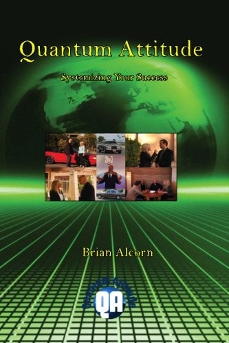 Quantum Attitude Systemizing Your Success