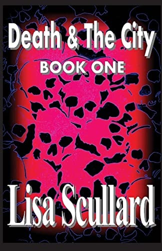 Death and the City: Book One Tales of the Deathrunners