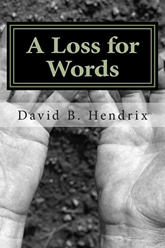 A Loss for Words