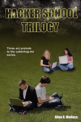 Hacker School Trilogy Training Human Rights Hacktivists