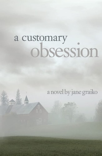A Customary Obsession 'It Seldom Happens that Any Felicity Comes So Pure as Not to be Tempered and Allayed by Some Mixture of Sorrow.' Miguel de Cervantes, Don Quixote